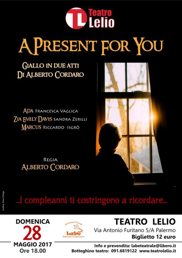 Al Teatro Lelio di Palermo con “A present for you”