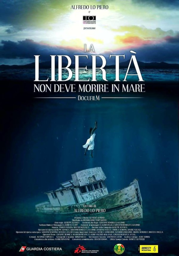 Docufilm “La libertà non deve morire in mare” di Alfredo Lo Piero
