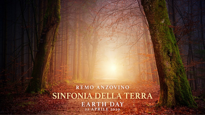 EARTH DAY - REMO ANZOVINO - SINFONIA DELLA TERRA