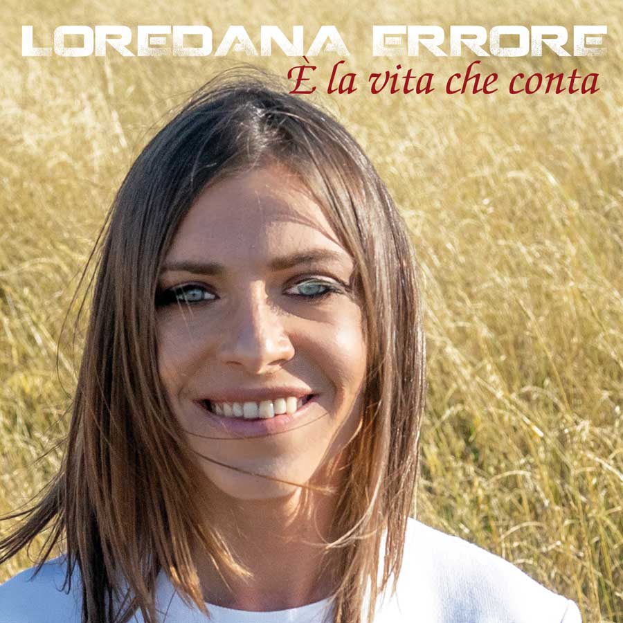 Loredana-Errore_E-la-vita-che-conta