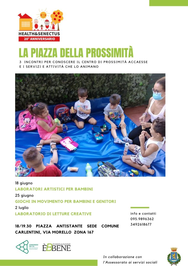 La Piazza della Prossimità nel cuore di Carlentini, iniziative e attività per conoscere il Centro di Prossimità Health&Senecuts