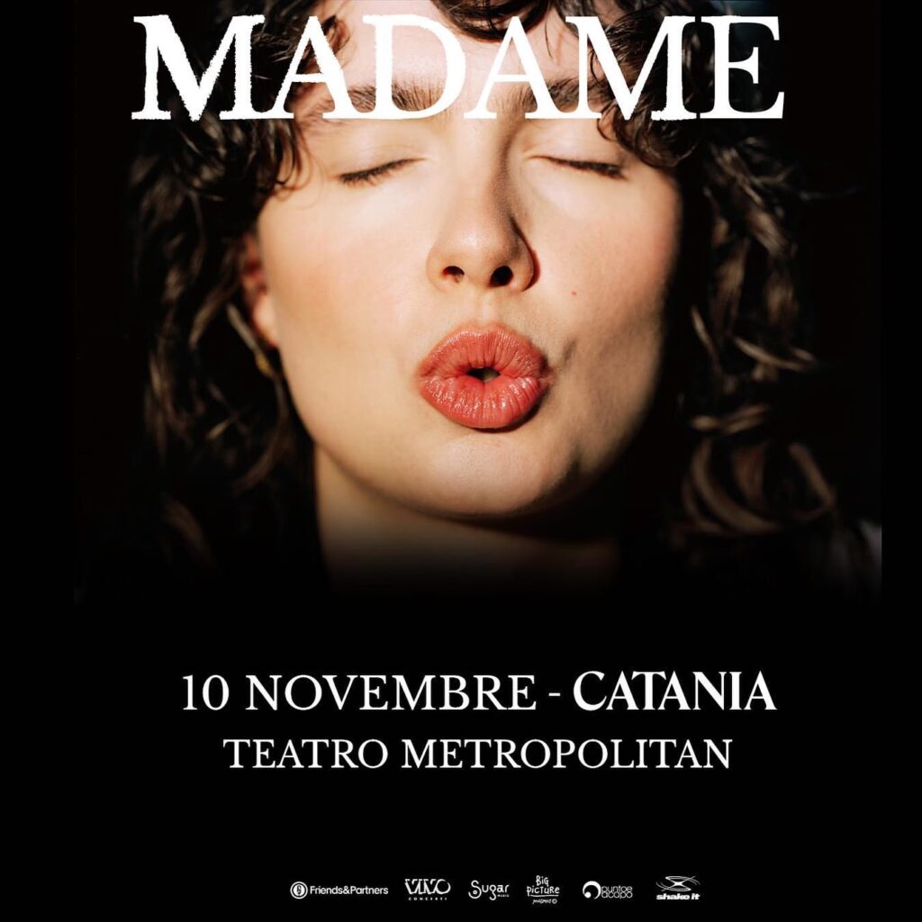 Continua il Tour di Madame: per la prima volta salirà sul palco del Mediolanum Forum di Assago e il 10 novembre sarà a Catania