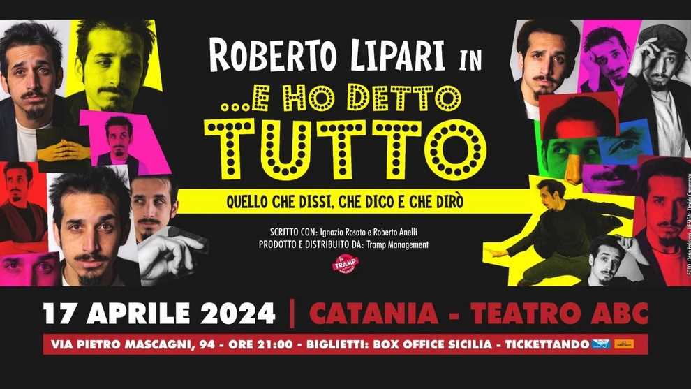 Roberto Lipari a Catania e a Enna con lo spettacolo “… e ho detto tutto”