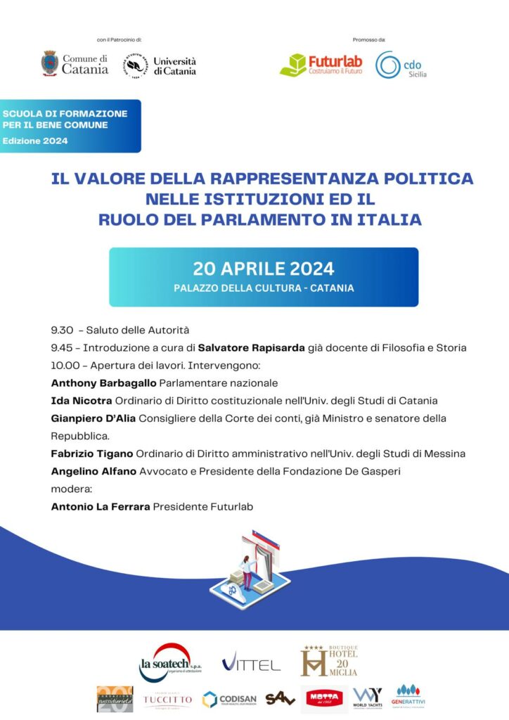 Il valore della rappresentanza politica nelle Istituzioni e il ruolo del Parlamento in Italia